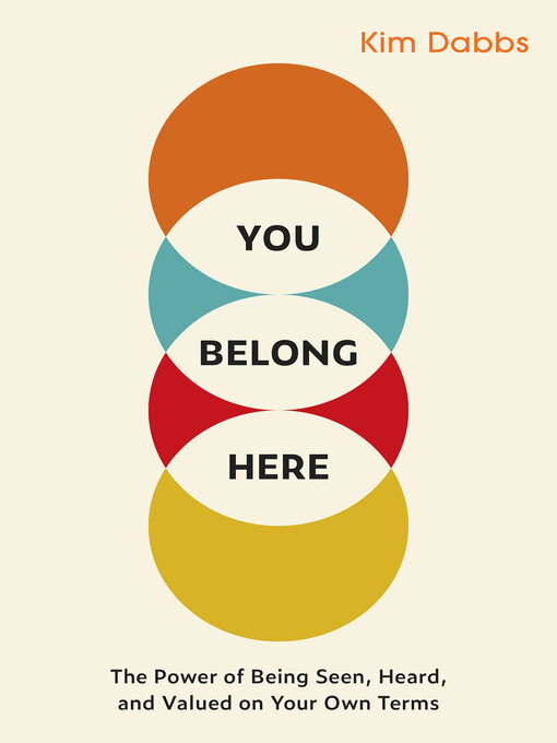 Title details for You Belong Here by Kim Dabbs - Available